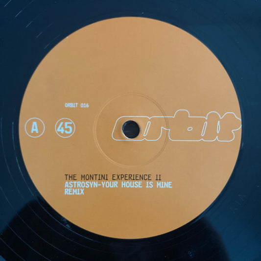 The Montini Experience Astrosyn - Your House Is Mine (Remix) 12" Very Good Plus (VG+) Generic