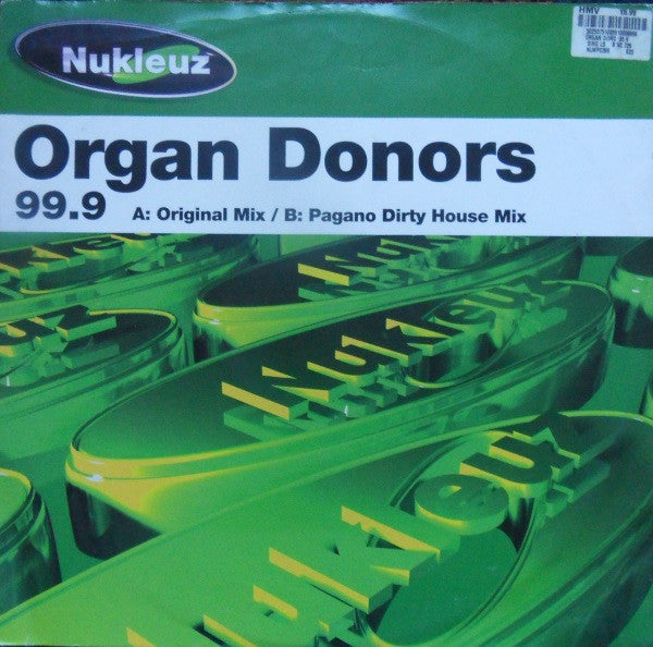 Organ Donors - 99.9 | Very Good Plus (VG+) Excellent (EX) - TRANCE / USED *VERY GOOD+*