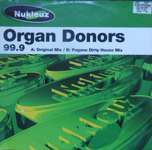 Organ Donors - 99.9 | Very Good Plus (VG+) Excellent (EX) - TRANCE / USED *VERY GOOD+*