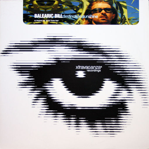 Balearic Bill - Destination Sunshine | Very Good (VG) Very Good Plus (VG+) - TRANCE / USED *VERY GOOD*