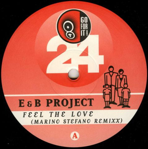 E & B Project - Feel The Love (Marino Stefano Remixx) | Very Good (VG) Very Good Plus (VG+) - TRANCE / USED *VERY GOOD*