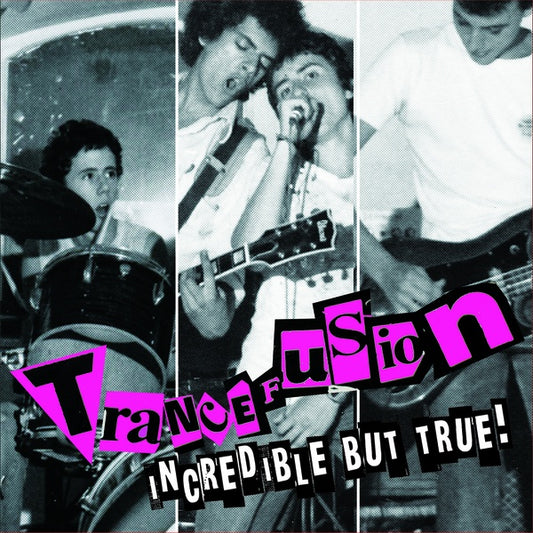 TRANCEFUSION - Incredible But True! |