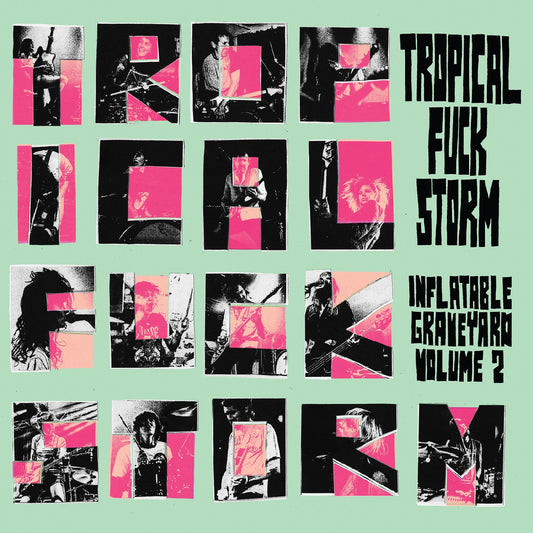 Tropical Fuck Storm - Inflatable Graveyard Vol. 2 (Rose Vinyl) |