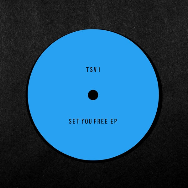 TSVI - Set You Free EP |