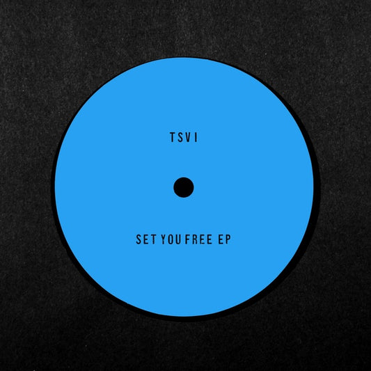 TSVI - Set You Free EP |