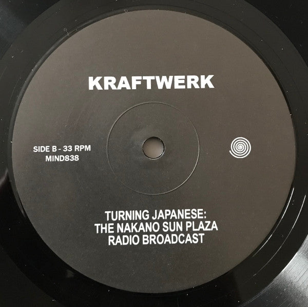 Kraftwerk Turning Japanese: The Nakano Sun Plaza Radio Broadcast LP Mint (M) Mint (M)