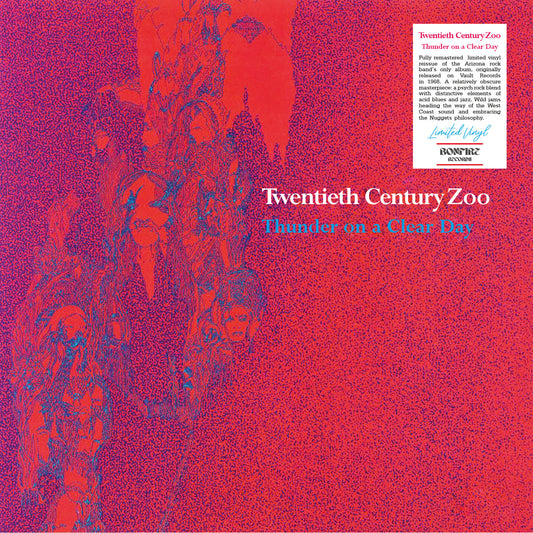 Twentieth Century Zoo - Thunder On A Clear Day |