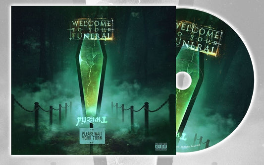 Welcome To Your Funeral [Explicit Content] |