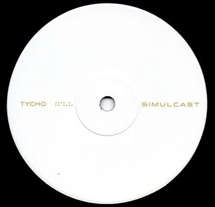 Tycho (3) - Simulcast | Mint (M) Mint (M) - DOWNTEMPO *SEALED*