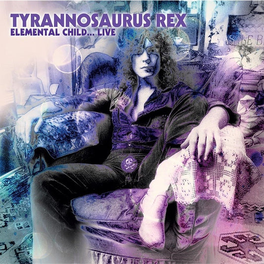 Tyrannosaurus Rex - Elemental Child Live In 1970 (VINYL) | Mint (M) Mint (M) - ROCK *NEW*