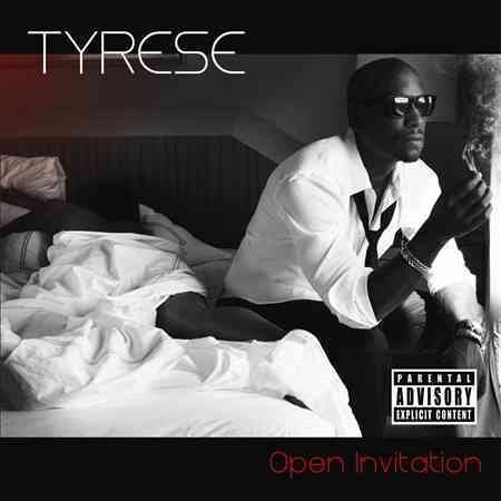 Tyrese - OPEN INVITATION |