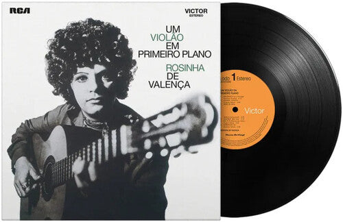 Rosinha Valenca De - Um Violao Em Primeiro Plano |