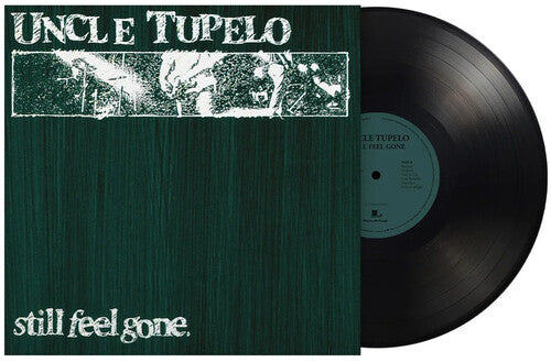 Uncle Tupelo - Still Feel Gone (180 Gram Vinyl) [Import] |