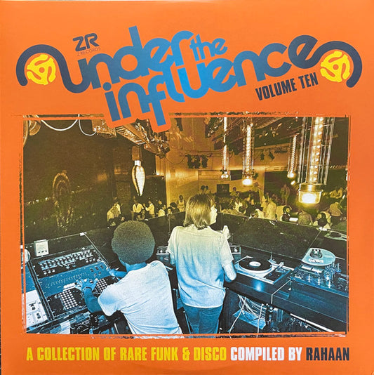 Rahaan Under The Influence Volume Ten (A Collection Of Rare Funk & Disco) 2xLP Mint (M) Mint (M)
