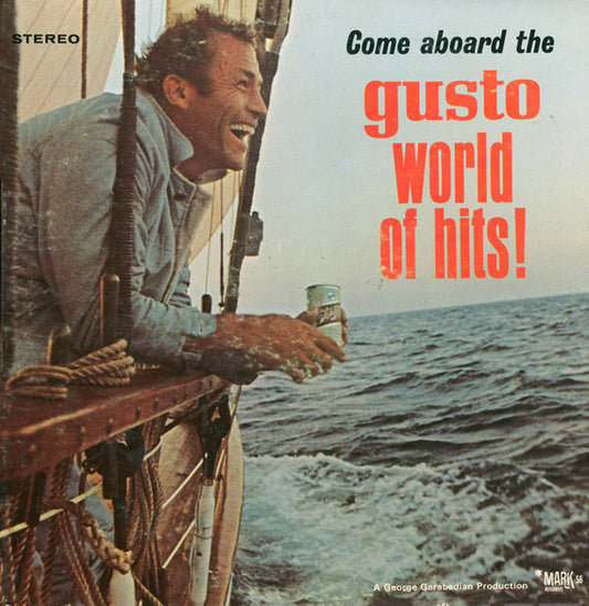 Come Aboard The Gusto World Of Hits! | Mint (M) Mint (M) - JAZZ