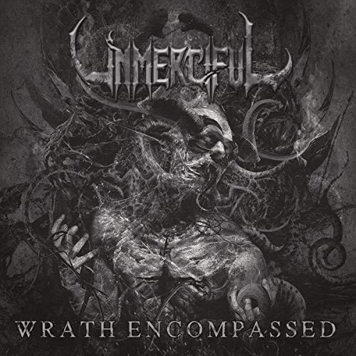 Unmerciful - Wrath Encompassed |