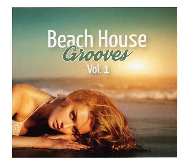 Beach House Grooves Vol. 1 |