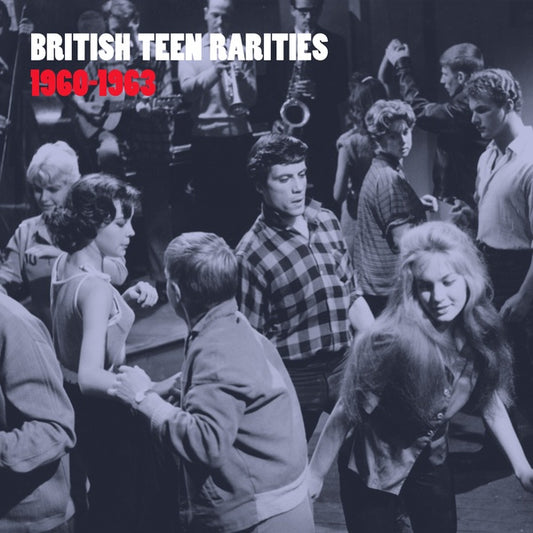 British Teen Rarities 1960-63 |
