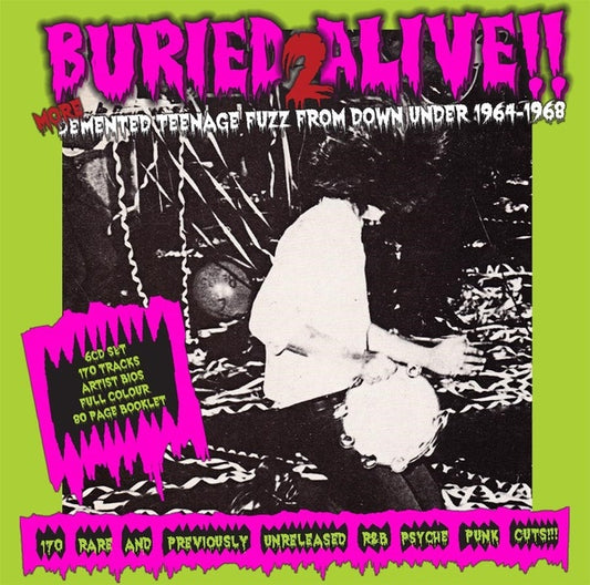Buried Alive!! 2: More Demented Teenage Fuzz From Down Under 1964-1968 |