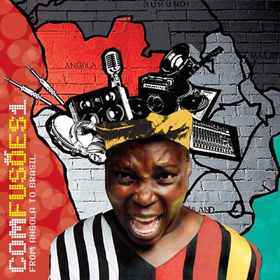 Comfusões 1: From Angola To Brasil |