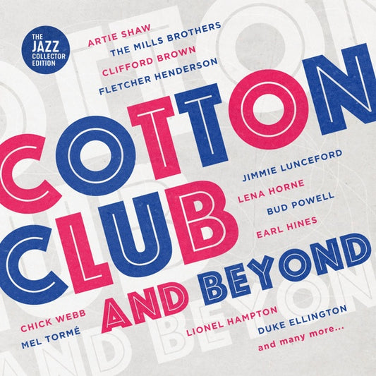 Cotton Club And Beyond |