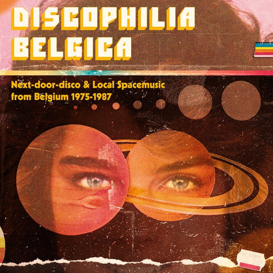 Discophilia Belgica: Next-door-disco & Local Spacemusic from Belgium 1975-1987 |