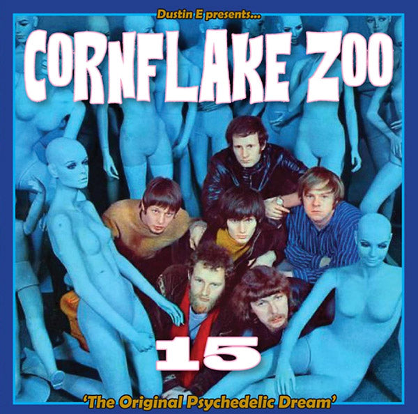 Dustin E Presents... Cornflake Zoo: Episode 15 |
