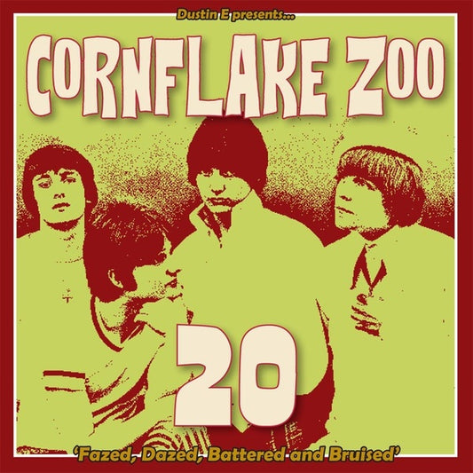 Dustin E Presents... Cornflake Zoo: Episode 20 |