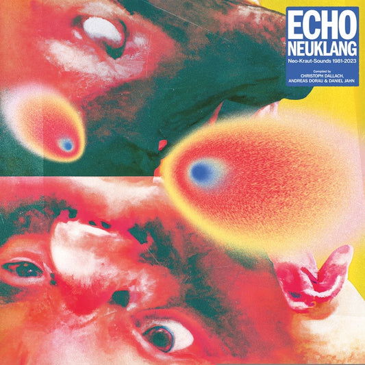Echo Neuklang (Neo-Kraut-Sounds 1981-2023) |
