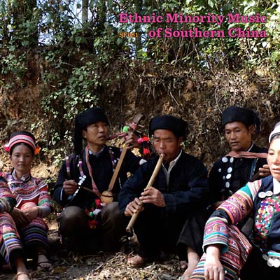 Ethnic Minority Music of Southern China |