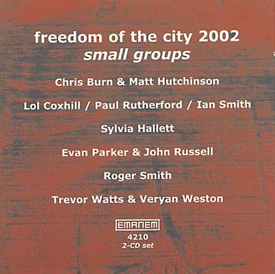Freedom Of The City Festival 2002-Small Groups |