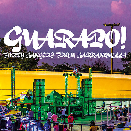 Guarapo! Forty Bangers From Barranquilla |