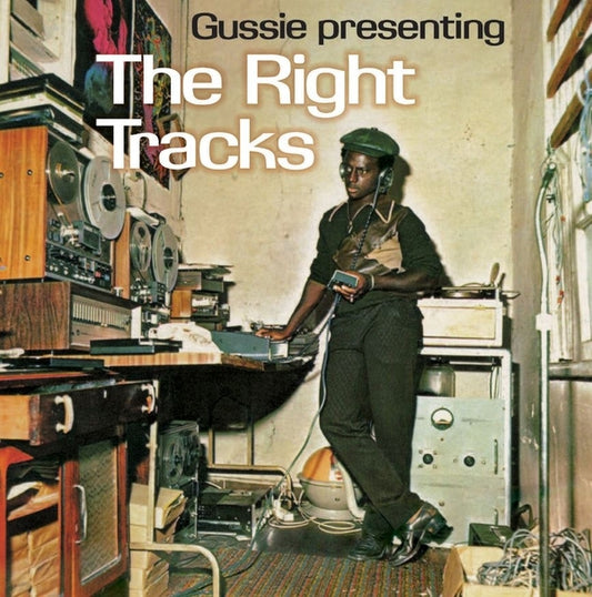 Gussie Presenting The Right Tracks |