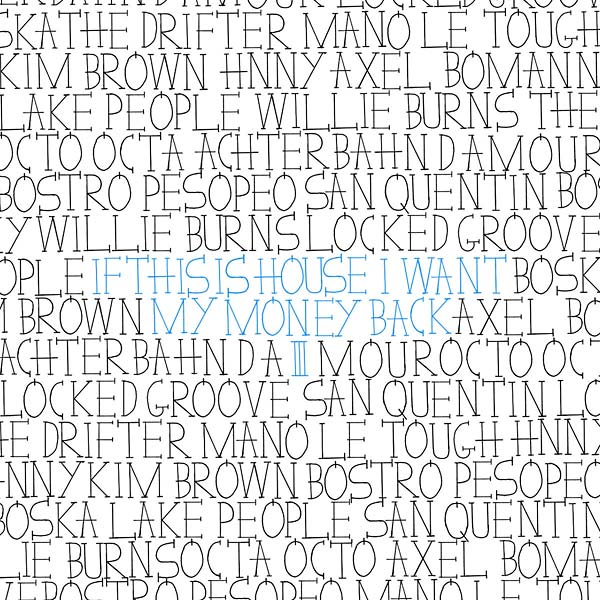 If This Is House I Want My Money Back 3 |