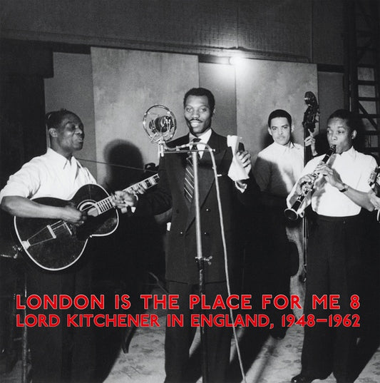 London Is The Place For Me 8: Lord Kitchener In England, 1948-1962 (VINYL | Mint (M) Mint (M) - JAZZ *NEW*