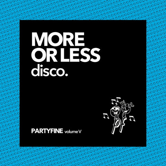 Va - More or Less Disco - Partyfine Vol. V |