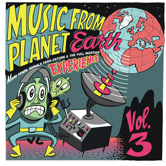 Music From Planet Earth Volume 3: Moon Tunes, Signals From Saturn & The Full Martian Experience [Import] | Mint (M) Mint (M) - ROCK *NEW*
