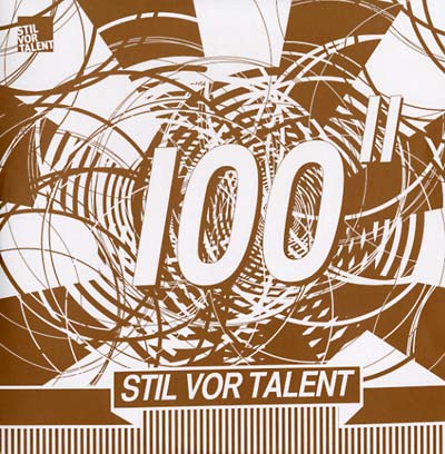 Oliver Koletzki Presents Stil vor Talent 100 Part 2 |