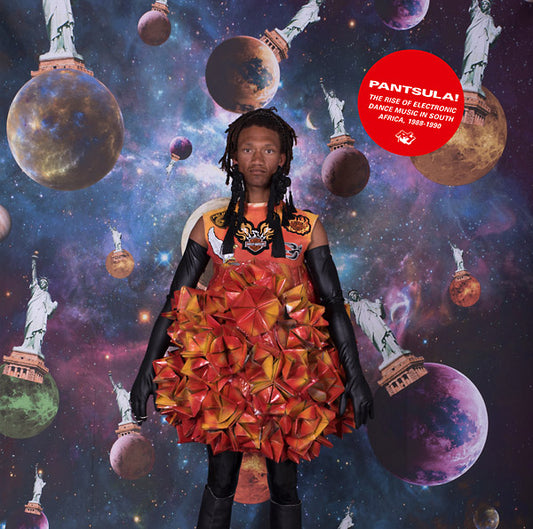 Pantsula! The Rise Of Electronic Dance Music In South Africa, 1988-90 |