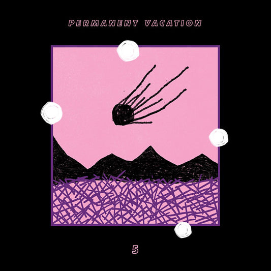 Permanent Vacation 5 |
