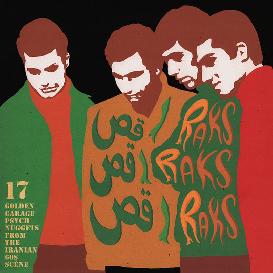 Va - Raks Raks Raks: 17 Golden Garage Psych Nuggets From The Iranian 60S Scene |
