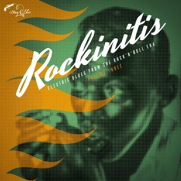Va - Rockinitis Vol. 3: Electric Blues From The Rock'n'Roll Era |