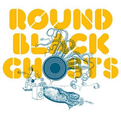 Round Black Ghosts |