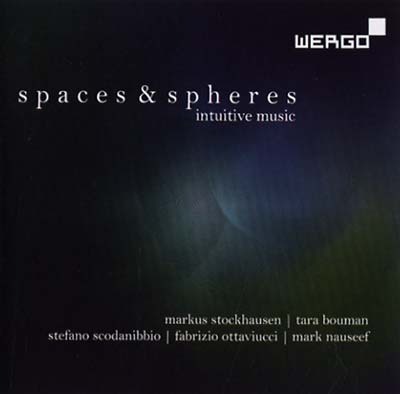 Spaces & Spheres: Intuitive Music |