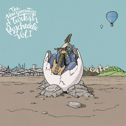 The New Generation Of Turkish Psychedelic Vol. I |