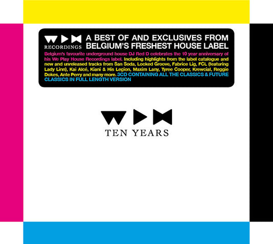We Play House Recordings 10 Years |