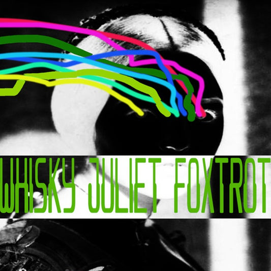 Whisky Juliet Foxtrot |