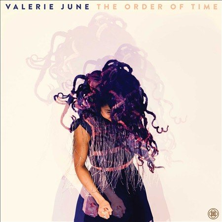 Valerie June - ORDER OF TIME |