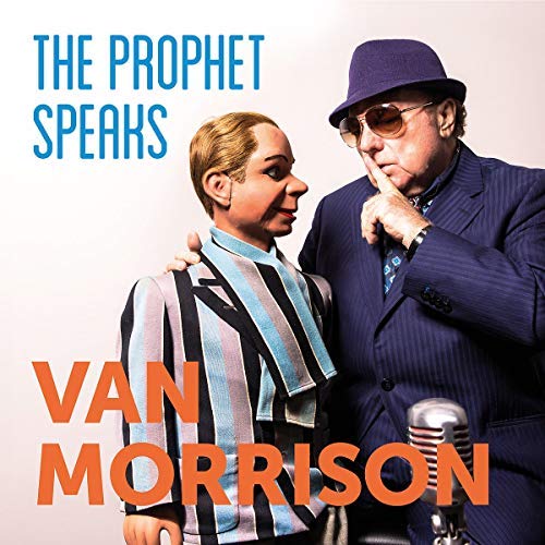 Van Morrison - The Prophet Speaks |