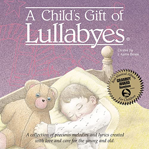 A Child'S Gift Of Lullabies |